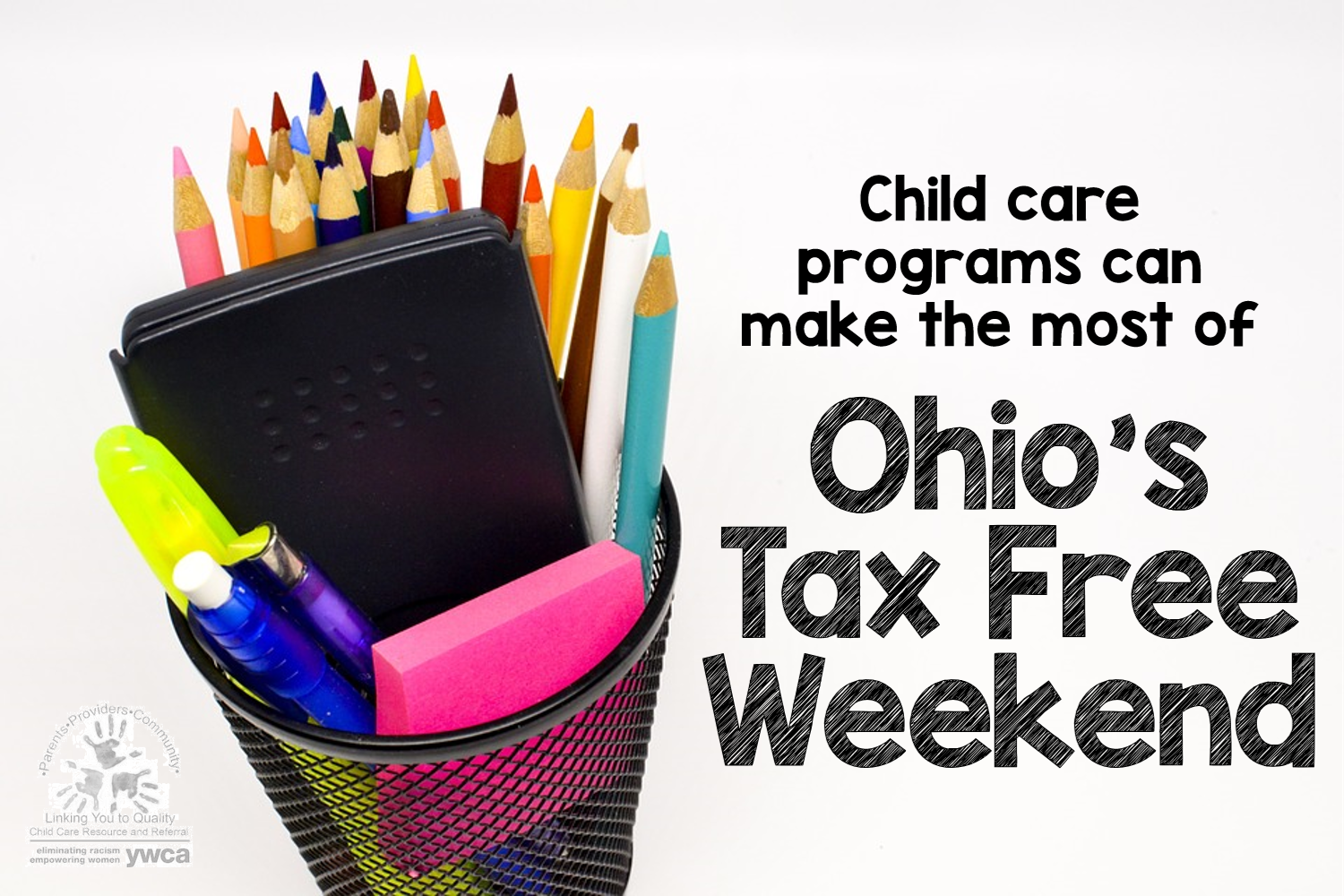 Stock up on supplies during Ohio's Tax Free Weekend YWCA